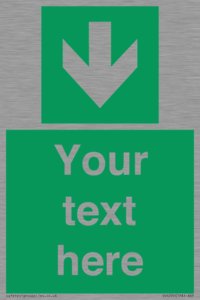 Safe condition Custom arrow down sign